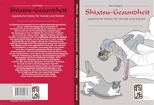 Shiatsu-Gesundheit: Japanische Osteo für Hunde und Katzen